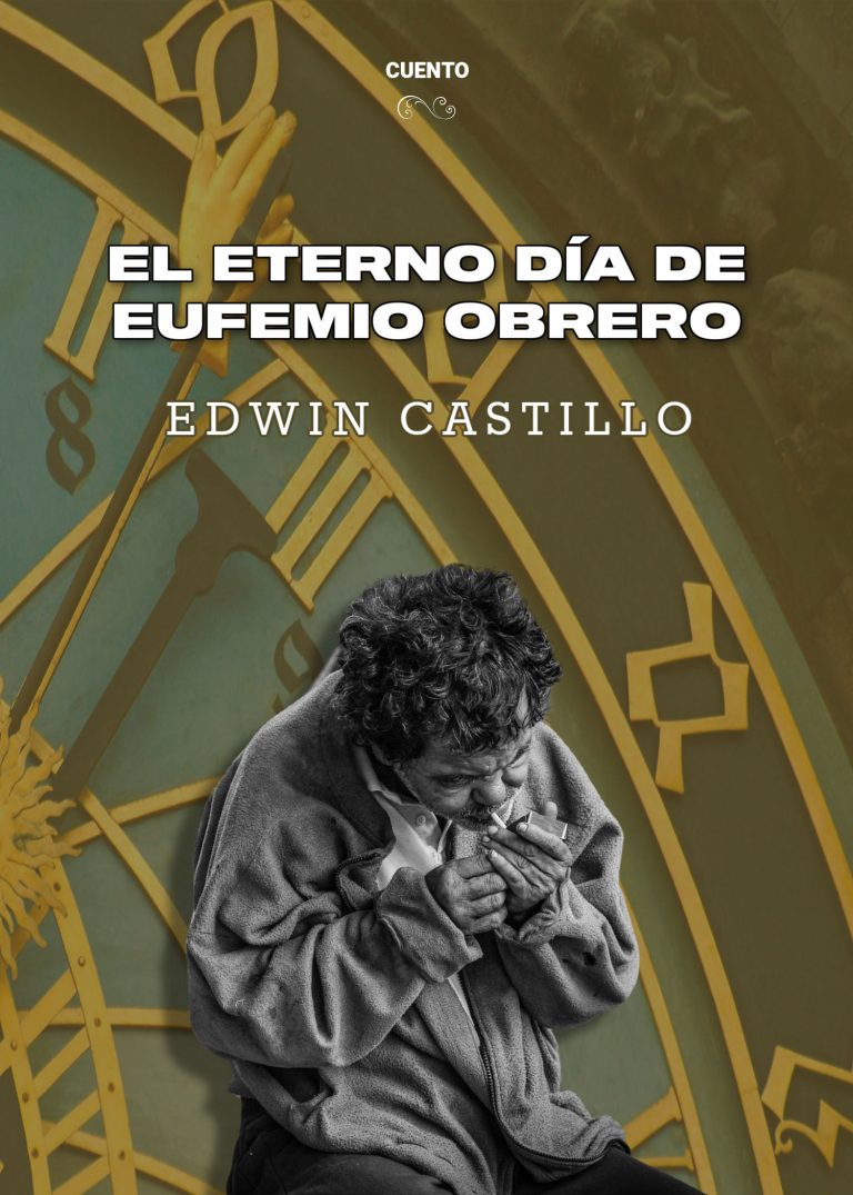 El eterno día de Eufemio Obrero